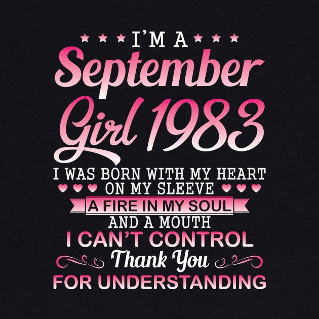 September Girl 1983 I Was Born With My Heart On My Sleeve A Fire In My Soul A Mouth I Can't Control by DainaMotteut